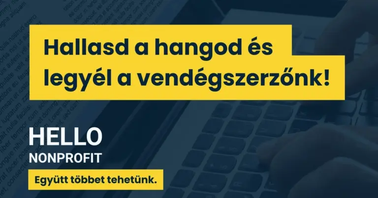 Vendégszerzőket keres a Hello Nonprofit!