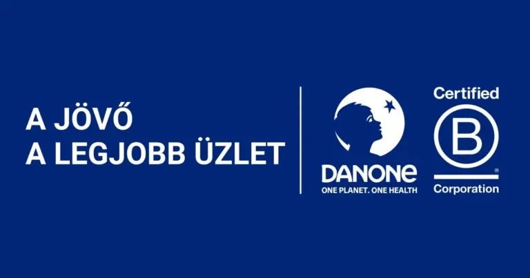 B CORP minősítést szerzett a Danone Magyarország – Interjú Várkonyi Beátával, a vállalat közép-kelet európai corporate affairs igazgatójával